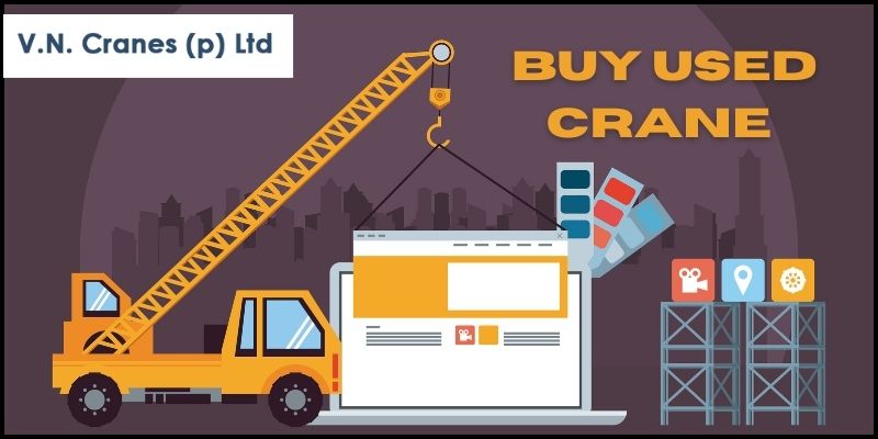 Buy Used Crane | Vncranes